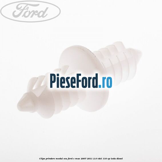 Clips prindere modul ECU Ford C-Max 2007-2011 2.0 TDCi 110 cp IXDA diesel