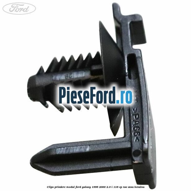 Clips prindere modul Ford Galaxy 1995-2000 2.0 i 116 cp NSE, ZVSA benzina