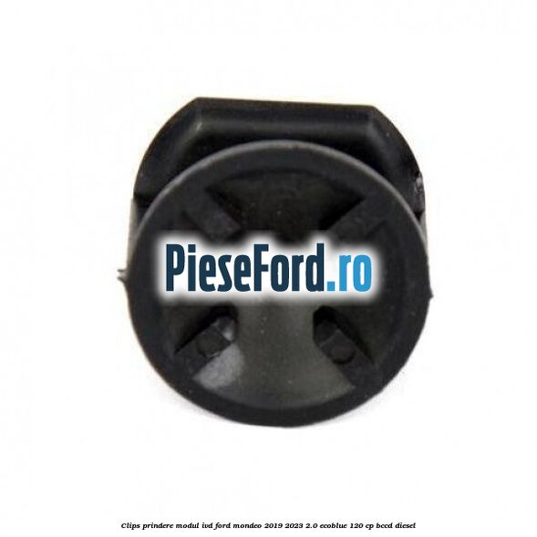 Clips prindere modul IVD Ford Mondeo 2019-2023 2.0 EcoBlue 120 cp BCCD diesel
