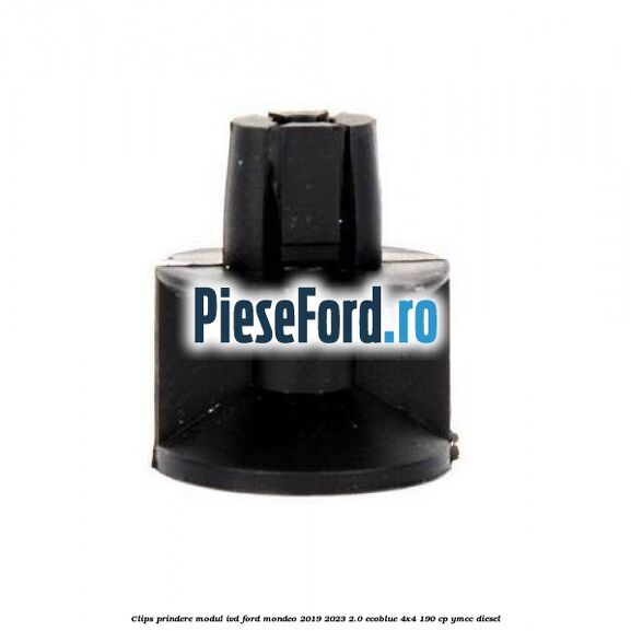Clips prindere modul IVD Ford Mondeo 2019-2023 2.0 EcoBlue 4x4 190 cp YMCC diesel