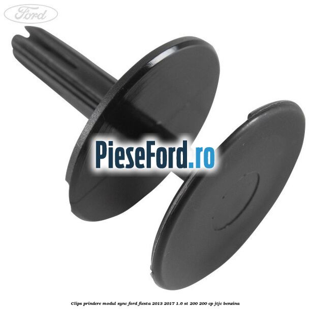 Clips prindere modul SYNC Ford Fiesta 2013-2017 1.6 ST 200 200 cp JTJC benzina