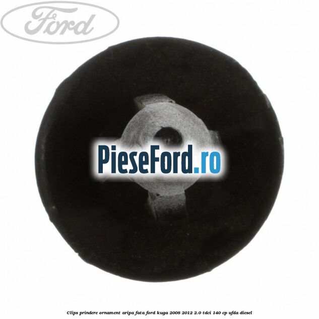 Clips prindere ornament aripa fata Ford Kuga 2008-2012 2.0 TDCI 140 cp UFDA diesel
