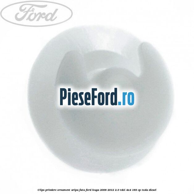 Clips prindere ornament aripa fata Ford Kuga 2008-2012 2.0 TDCI 4x4 163 cp TXDA diesel