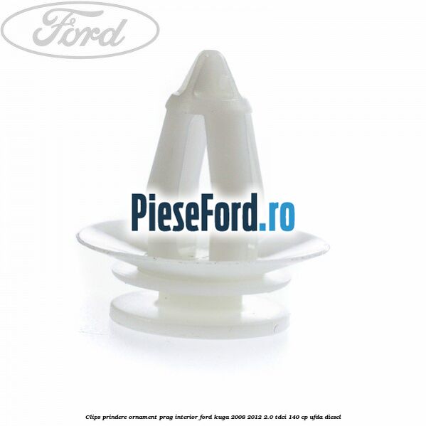 Clips prindere ornament prag interior Ford Kuga 2008-2012 2.0 TDCI 140 cp UFDA diesel