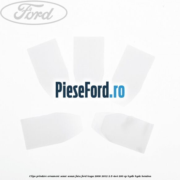 Clips prindere ornament sezut scaun fata Ford Kuga 2008-2012 2.5 4x4 200 cp HYDB, HYDC benzina