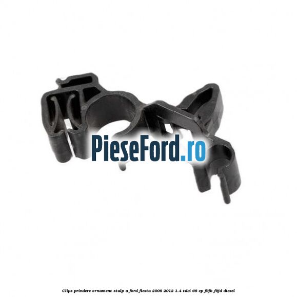 Clips prindere ornament stalp A Ford Fiesta 2008-2012 1.4 TDCi 68 cp F6JB, F6JD diesel