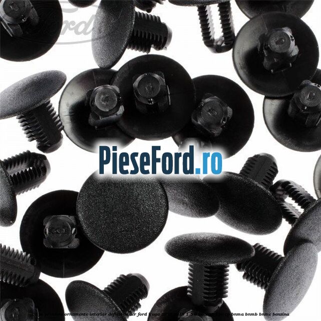 Clips prindere ornamente interior, deflector aer Ford Kuga 2016-2018 1.5 EcoBoost 120 cp BNMA, BNMB, BNMC benzina