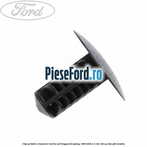 Clips prindere ornamente interior portbagaj Ford Galaxy 1995-2000 2.3 16V 146 cp E5SA, Y5B benzina