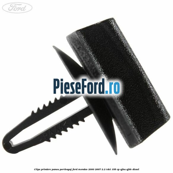 Clips prindere panou portbagaj Ford Mondeo 2000-2007 2.2 TDCi 155 cp QJBA, QJBB diesel