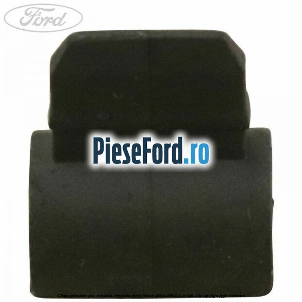 Clips prindere pix consola centrala Ford Fiesta 2002-2005 1.6 16V 100 cp FYJA, FYJB benzina