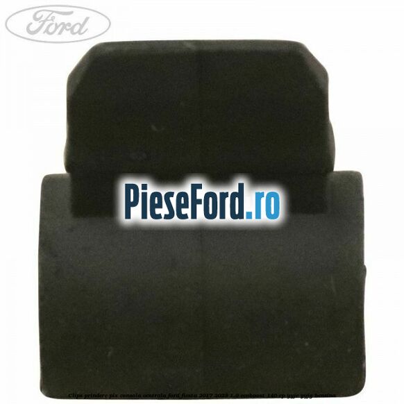 Clips prindere pix consola centrala Ford Fiesta 2017-2023 1.0 EcoBoost 140 cp YYJE, YYJG benzina