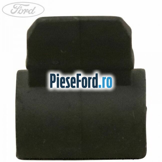 Clips prindere pix consola centrala Ford Focus Active 2019-2023 1.0 EcoBoost mHEV 125 cp Clips prindere pix consola centrala Ford Focus Active 2019-2023 1.0 EcoBoost mHEV 125 cp B7DA Hybrid