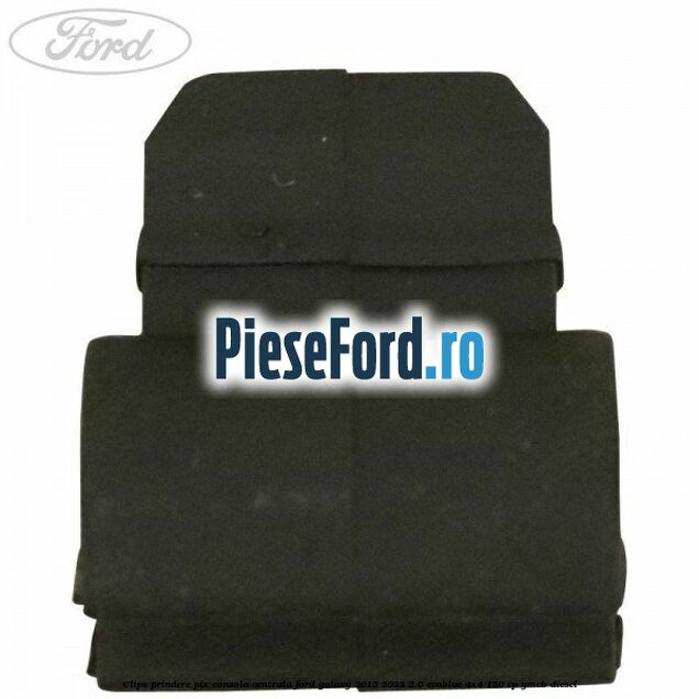 Clips prindere pix consola centrala Ford Galaxy 2015-2023 2.0 EcoBlue 4x4 150 cp YMCB diesel