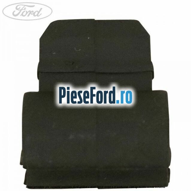 Clips prindere pix consola centrala Ford Grand C-Max 2016-2020 1.0 EcoBoost 125 cp M1DA, M1DD benzina