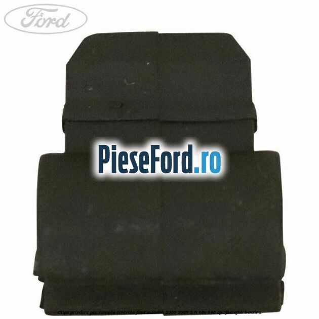 Clips prindere pix consola centrala Ford Mondeo 2000-2007 2.0 16V 146 cp CJBA, CJBB benzina