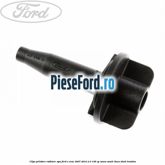 Clips prindere radiator apa Ford S-Max 2007-2014 2.0 145 cp AOWA, AOWB, TBWA, TBWB benzina
