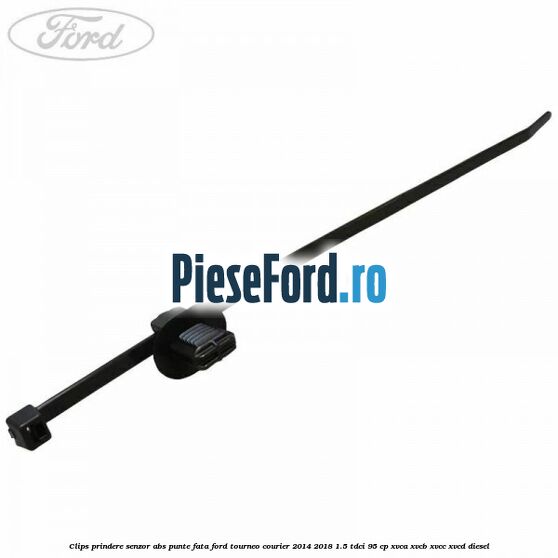 Clips prindere senzor ABS punte fata Ford Tourneo Courier 2014-2018 1.5 TDCi 95 cp XVCA, XVCB, XVCC, XVCD diesel