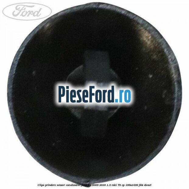 Clips prindere senzor catalizator Ford Ka 2009-2016 1.3 TDCi 75 cp 169A1000, FD4 diesel