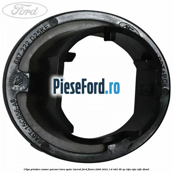 Clips prindere senzor parcare bara spate lateral Ford Fiesta 2008-2012 1.6 TDCi 95 cp Clips prindere senzor parcare bara spate lateral Ford Fiesta 2008-2012 1.6 TDCi 95 cp T3JA, TZJA, TZJB diesel