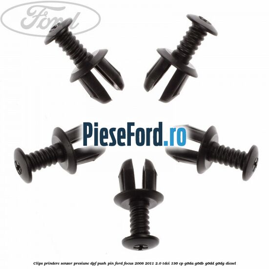 Clips prindere senzor presiune DPF push pin Ford Focus 2008-2011 2.0 TDCi 136 cp G6DA, G6DB, G6DD, G6DG diesel
