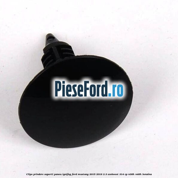 Clips prindere suporti panou ignifug Ford Mustang 2015-2018 2.3 EcoBoost 314 cp N38H, N48H benzina