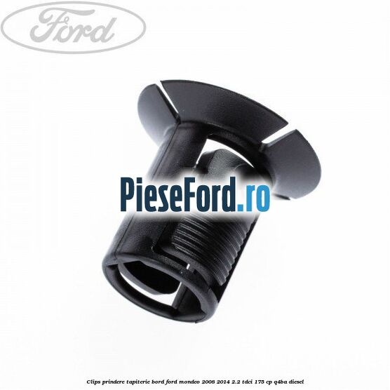 Clips prindere tapiterie bord Ford Mondeo 2008-2014 2.2 TDCi 175 cp
