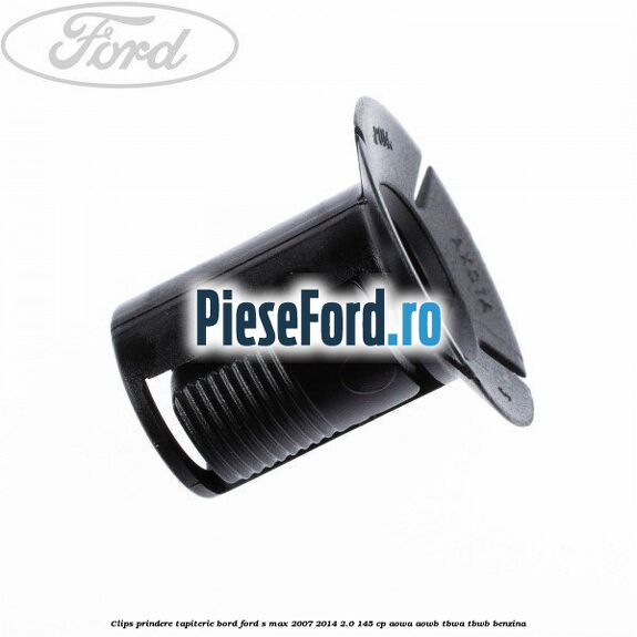 Clips prindere tapiterie bord Ford S-Max 2007-2014 2.0 145 cp AOWA, AOWB, TBWA, TBWB benzina