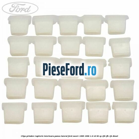 Clips prindere tapiterie interioara panou lateral Ford Escort 1995-1998 1.8 TD 90 cp RFD, RFK, RFS diesel