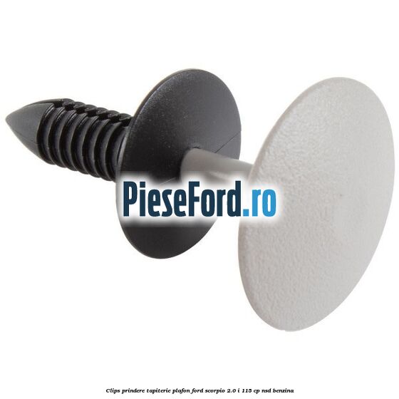 Clips prindere tapiterie plafon Ford Scorpio 2.0 i 115 cp NSD benzina