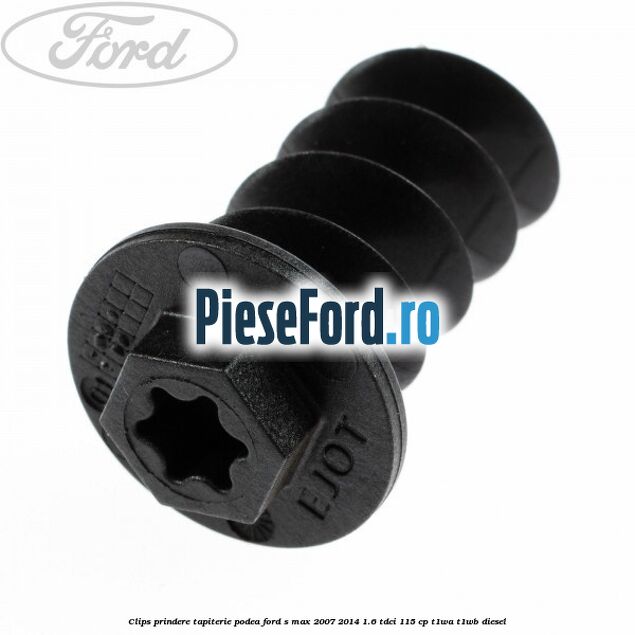 Clips prindere tapiterie podea Ford S-Max 2007-2014 1.6 TDCi 115 cp T1WA, T1WB diesel