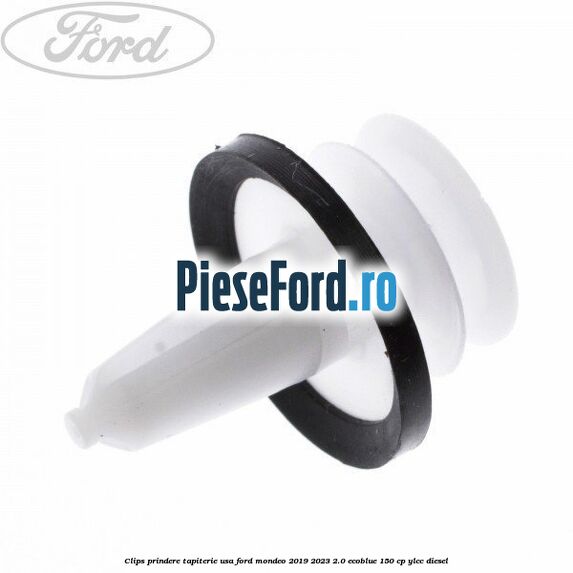 Clips prindere tapiterie usa Ford Mondeo 2019-2023 2.0 EcoBlue 150 cp