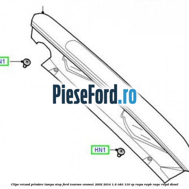 Clips rotund prindere lampa stop Ford Tourneo Connect 2002-2014 1.8 TDCi 110 cp RWPA, RWPB, RWPC, RWPD diesel