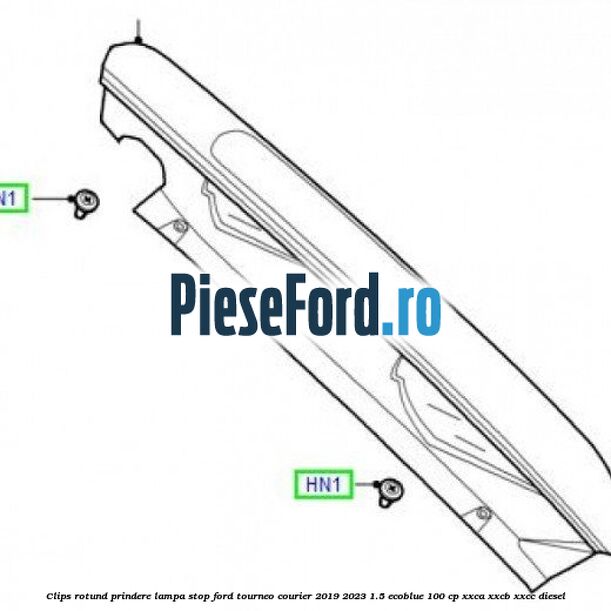 Clips rotund prindere lampa stop Ford Tourneo Courier 2019-2023 1.5 EcoBlue 100 cp XXCA, XXCB, XXCC diesel