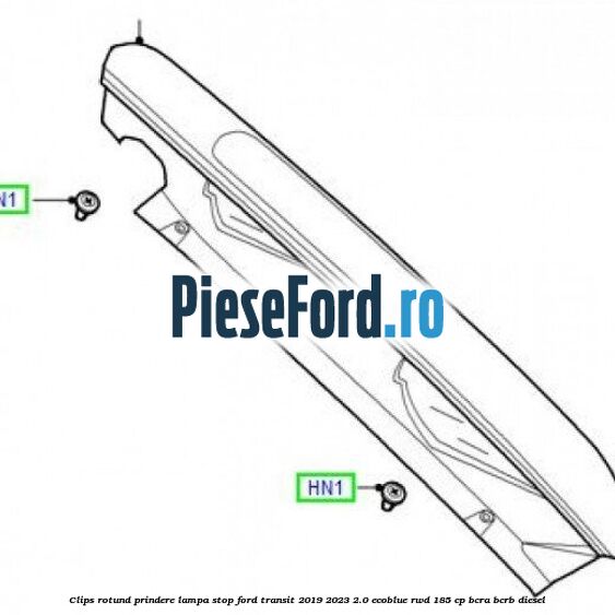 Clips rotund prindere lampa stop Ford Transit 2019-2023 2.0 EcoBlue RWD 185 cp BCRA, BCRB diesel