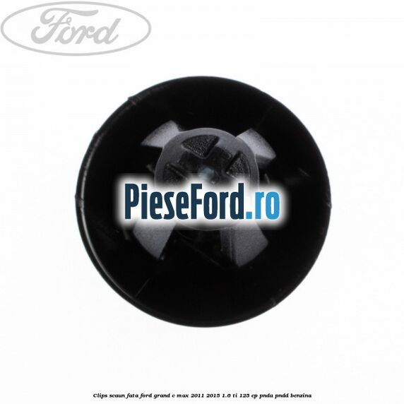 Clips scaun fata Ford Grand C-Max 2011-2015 1.6 Ti 125 cp PNDA, PNDD benzina