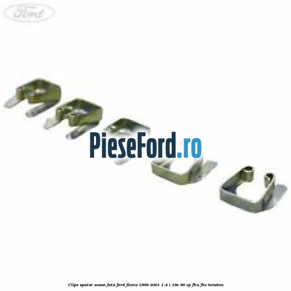 Clips spatar scaun fata Ford Fiesta 1996-2001 1.4 i 16V 90 cp FHA, FHE benzina