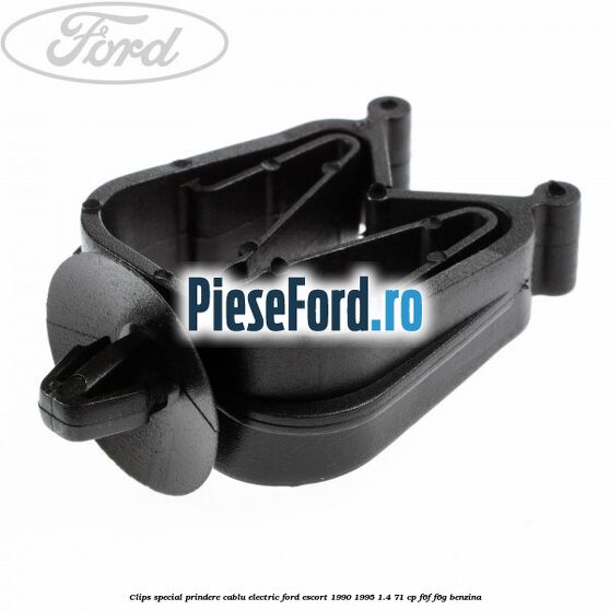 Clips special prindere cablu electric Ford Escort 1990-1995 1.4 71 cp F6F, F6G benzina