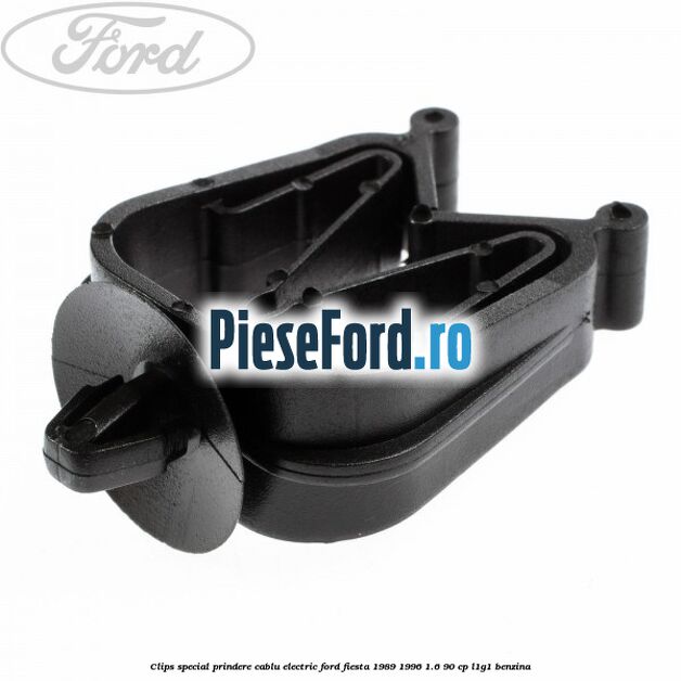 Clips special prindere cablu electric Ford Fiesta 1989-1996 1.6 90 cp L1G1 benzina