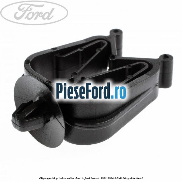 Clips special prindere cablu electric Ford Transit 1991-1994 2.5 DI 80 cp 4DA diesel