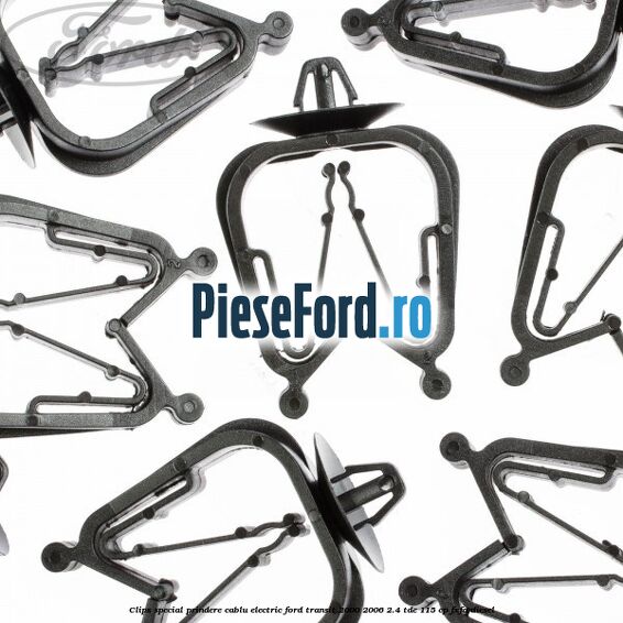 Clips special prindere cablu electric Ford Transit 2000-2006 2.4 TDE 115 cp FXFA diesel