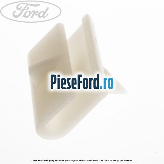 Clips sustinere prag exterior plastic Ford Escort 1995-1998 1.6 16V 4x4 90 cp L1E benzina