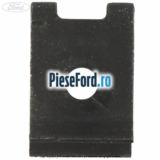 Clips torpedou Ford Mondeo 2008-2014 2.0 EcoBoost 240 cp TPBA benzina
