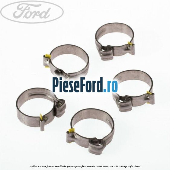 Colier 13 mm furtun ventilatie punte spate Ford Transit 2006-2014 2.4 TDCi 140 cp H9FB diesel