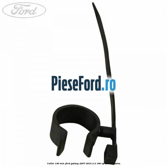 Colier 140 mm Ford Galaxy 2007-2014 2.3 160 cp SEWA benzina