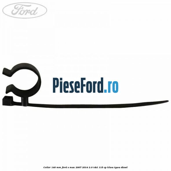 Colier 140 mm Ford S-Max 2007-2014 2.0 TDCi 115 cp KLWA, TYWA diesel