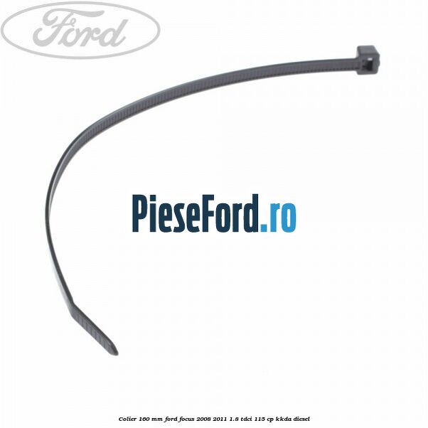 Colier 160 mm Ford Focus 2008-2011 1.8 TDCi 115 cp Colier 160 mm Ford Focus 2008-2011 1.8 TDCi 115 cp KKDA diesel