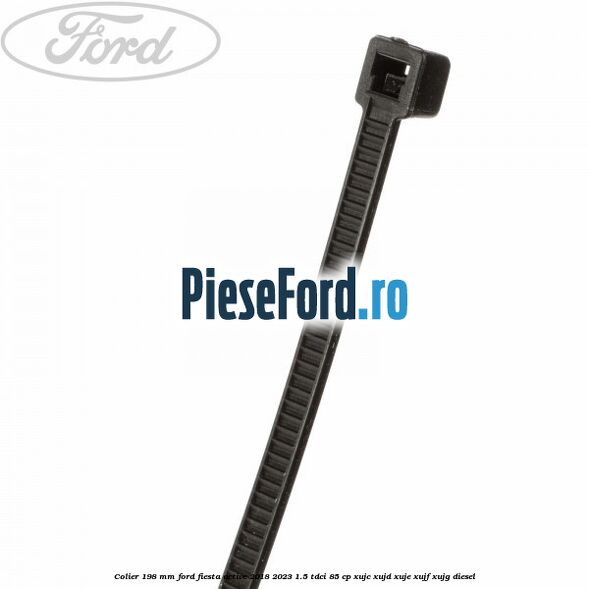 Colier 198 mm Ford Fiesta Active 2018-2023 1.5 TDCi 85 cp XUJC, XUJD, XUJE, XUJF, XUJG diesel
