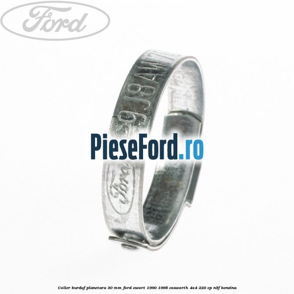 Colier burduf planetara 30 mm Ford Escort 1990-1995 Cosworth 4x4 220 cp N5F benzina