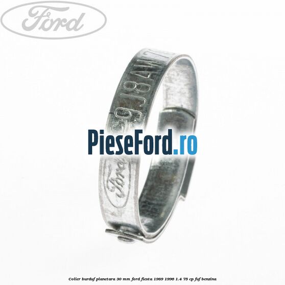 Colier burduf planetara 30 mm Ford Fiesta 1989-1996 1.4 75 cp FUF benzina