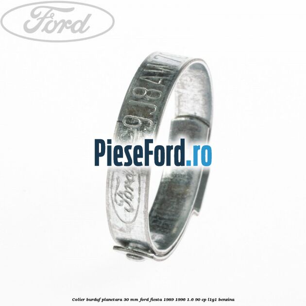Colier burduf planetara 30 mm Ford Fiesta 1989-1996 1.6 90 cp L1G1 benzina